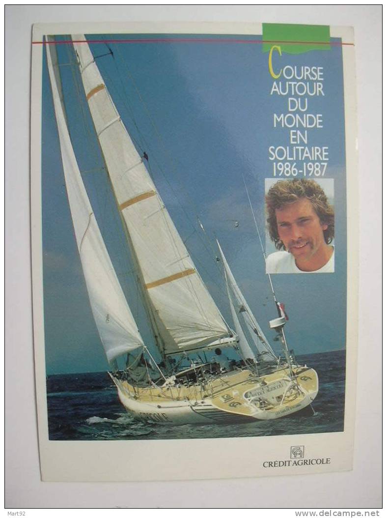 COURSE AUTOUR DU MONDE 1986 CREDIT AGRICOLE III PHILIPPE JEANTOT - Zeilen