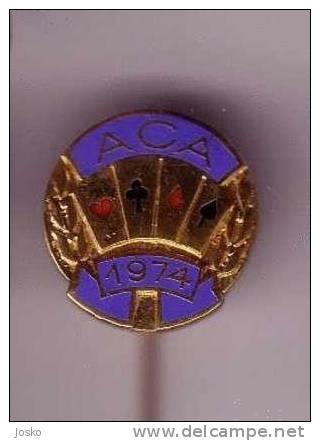 ACA 1974. - POKER CHAMPIONSHIP ( Croatia Rare Enamel Pin ) Badge - Juegos