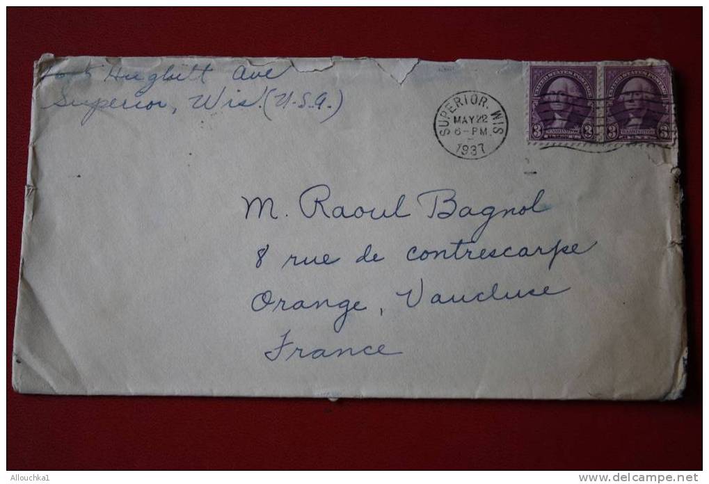 1937- MARCOPHILIE-LETTRE :DES USA ETATS-UNIS D' AMERIQUE: SUPERIOR -WISCONSIN -POUR : ORANGE -VAUCLUSE - 84 -FRANCE - - Souvenirkarten