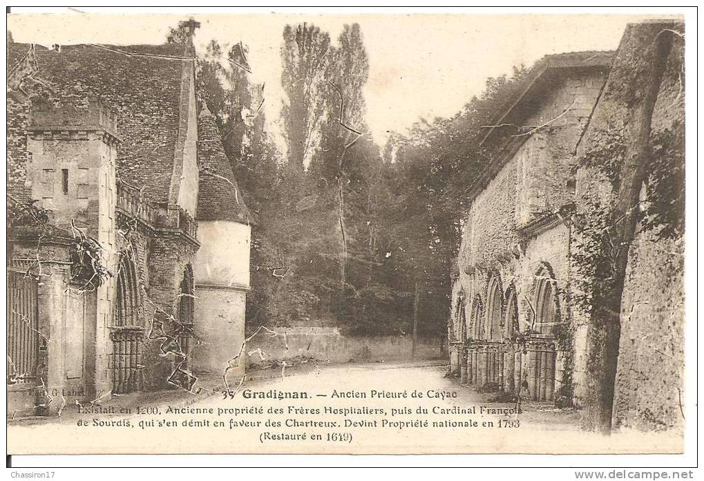 33 - GRADIGNAN  -  Ancien Prieuré De Cayac -  Exixtait En 1200, Ancienne Propriété Des Frères Hospitaliers, .... - Gradignan