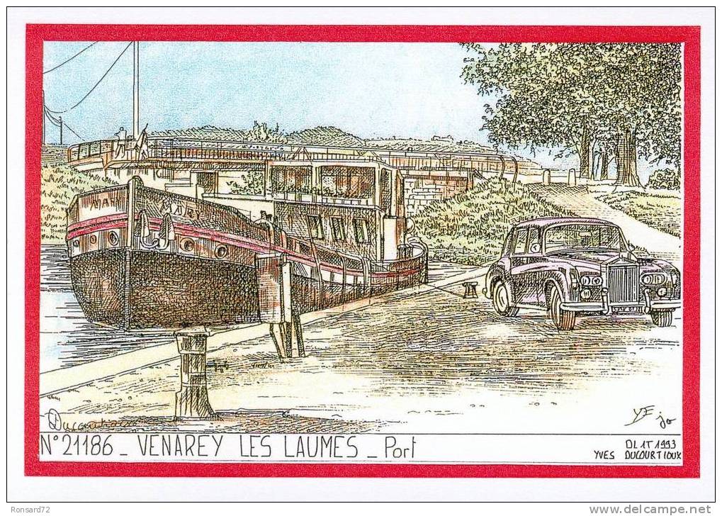 21 VENAREY LES LAUMES - Port  - Illustration Yves Ducourtioux - Venarey Les Laumes