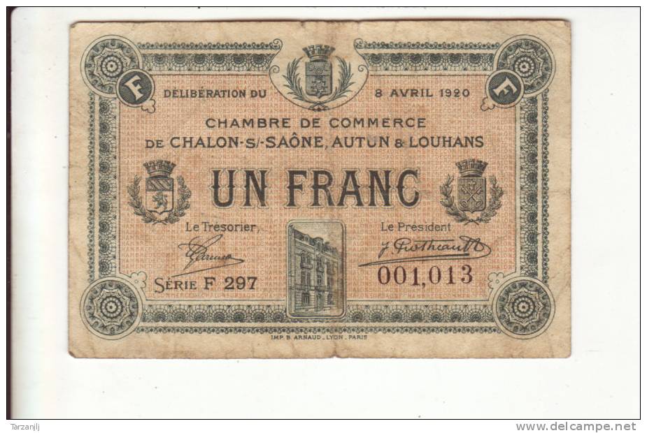 Billet De Nécessité De La Chambre De Commerce De Chalon Sur Saône, Autun, & Louhans:  1 Franc - Bonds & Basic Needs