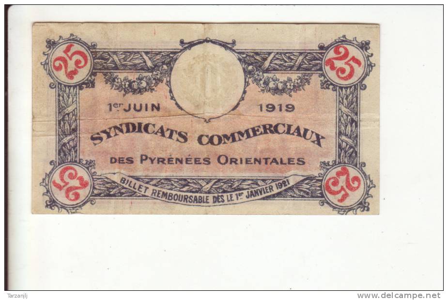 Billet De Nécessité Des Syndicats Commerciaux Des Pyrénées Orientales : 25 Centimes - Bonds & Basic Needs