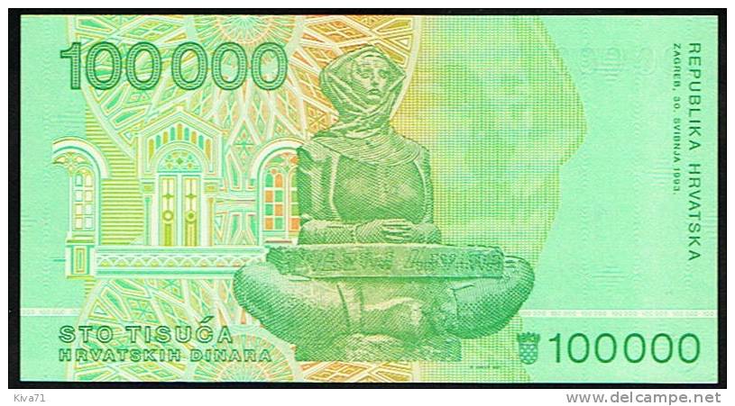 100 000 Dinara   "CROATIE"  1993     UNC    Bc 25 - Kroatien