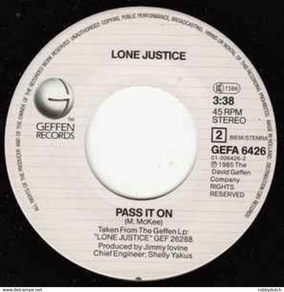 * 7" *  LONE JUSTICE - SWEET SWEET BABY (Holland 1985) - Country & Folk