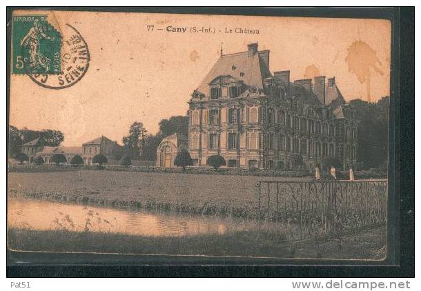 SEINE MARITIME - Cany : Le Château - Cany Barville