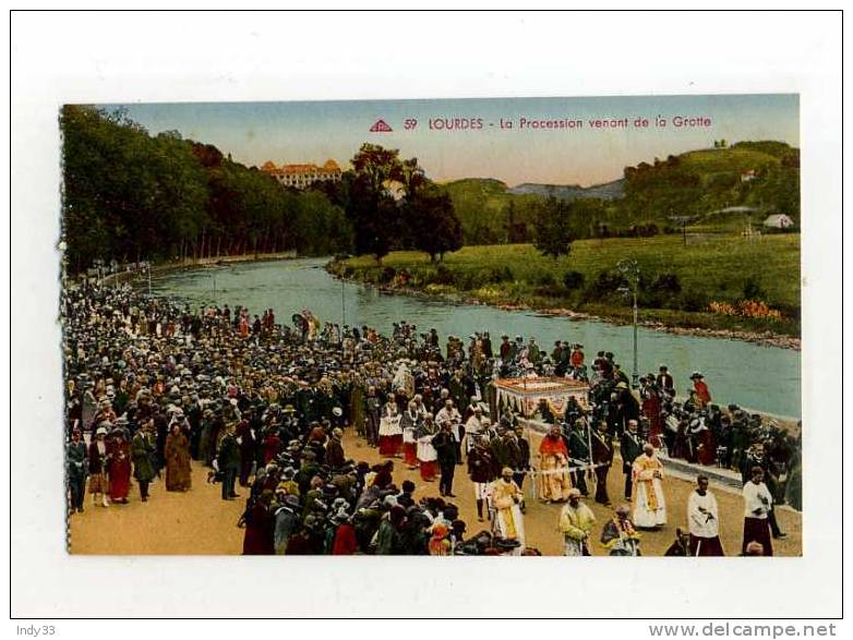 - FRANCE 65 . LOURDES . LA PROCESSION VENANT DE LA GROTTE - Holy Places