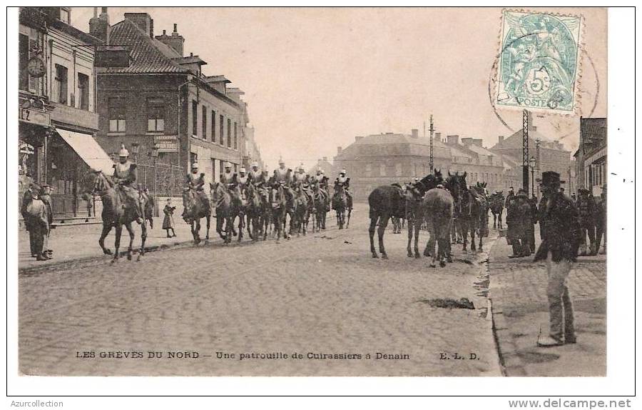 GREVES . UNE PATROUILLE - Denain