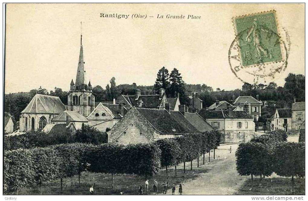 60 - RANTIGNY - La Grande Place - Liancourt