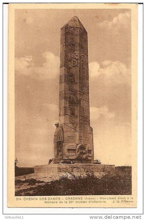 CRAONNE   -   * MONUMENT ELEVE A LA MEMOIRE DE LA 36ème Division D' Infanterie *   -     Editeur :C.A.P.   N° 514 - Craonne