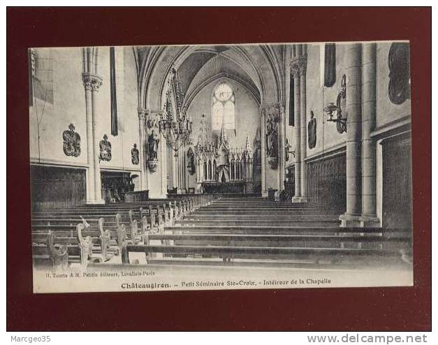 35 Chateaugiron Petit Séminaire Ste Croix Intérieur De La Chapelle Autre Vue  édit.tourte & Petitin  Belle Carte - Châteaugiron