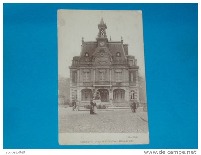 60) Saint Juste En Chaussée - Hotel De Ville  - Année 1917 - EDIT  Olivier - Saint Just En Chaussee