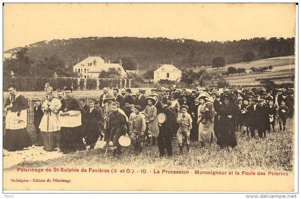 SAINT SULPICE DE FAVIERES - Pélerinage - Monseigneur Et La Foule Des Pélerins - Non Circulé - Saint Sulpice De Favieres