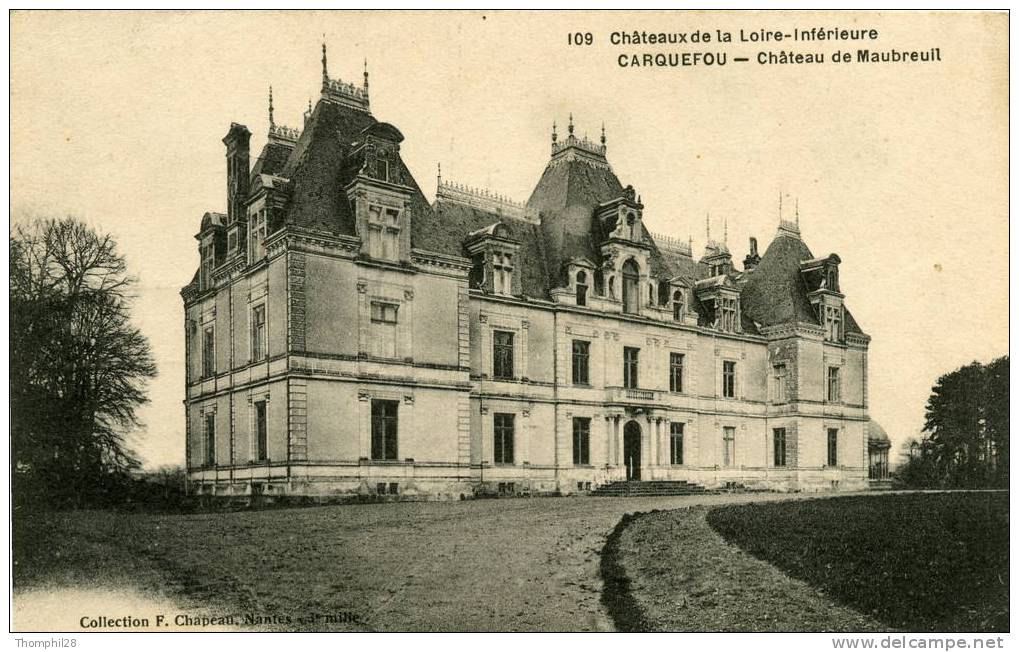 CARQUEFOU - Le Château De MAUBREUIL - Châteaux De La Loire-Inférieure. - Carquefou