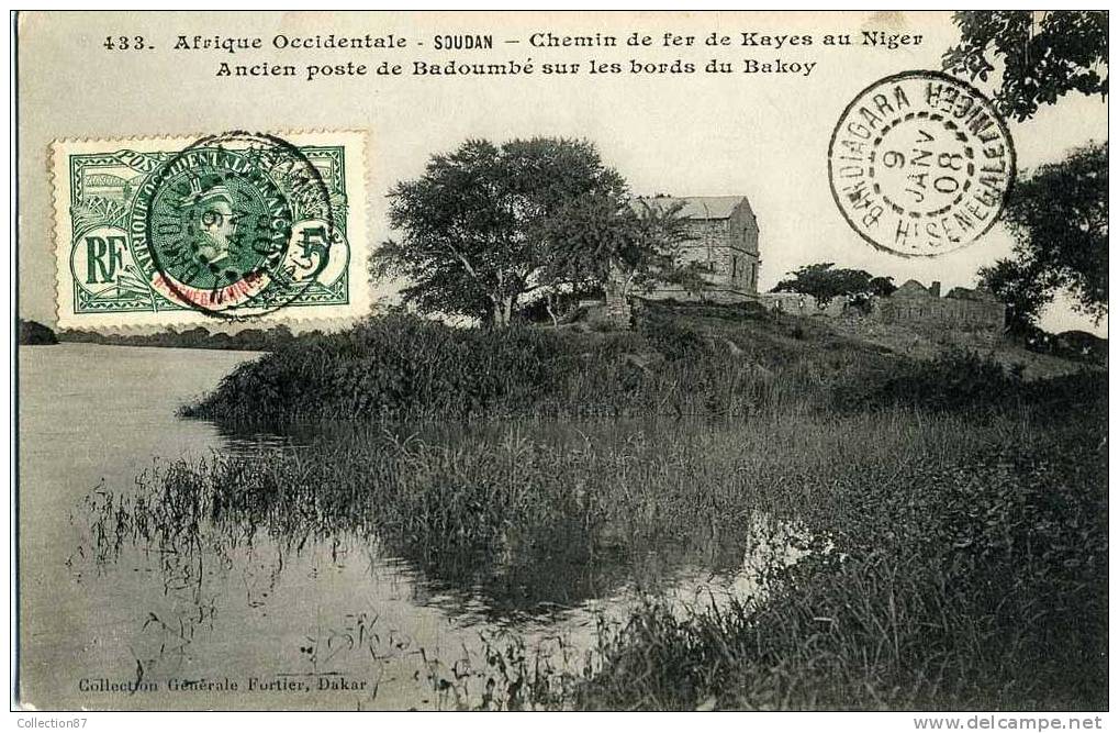 COLLECTION FORTIER N° 433 - AFRIQUE - SOUDAN - CHEMIN De FER De KAYES Au NIGER - POSTE De BADOUMBE Sur Le FLEUVE BAKOY - Sudan