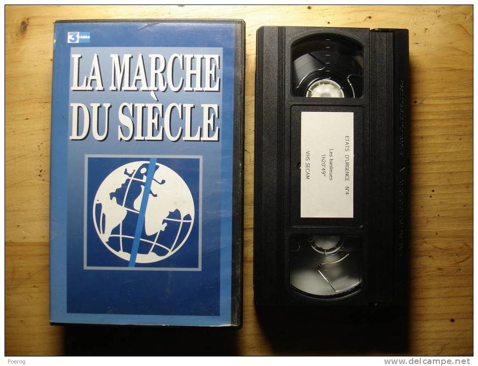 LA MARCHE DU SIECLE - Numéro Sur LES BANLIEUES - K7 VIDEO FRANCE 3 VIDEO VHS  Etats D' Urgence N°4 - Cassette Video Tape - Documentary