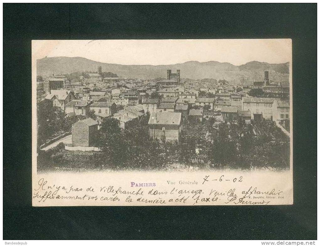 Pamiers ( Ariège 09) - Vue Générale ( Dos Précurseur Voyagé En 1902 DAUPHIN éditeur) - Pamiers