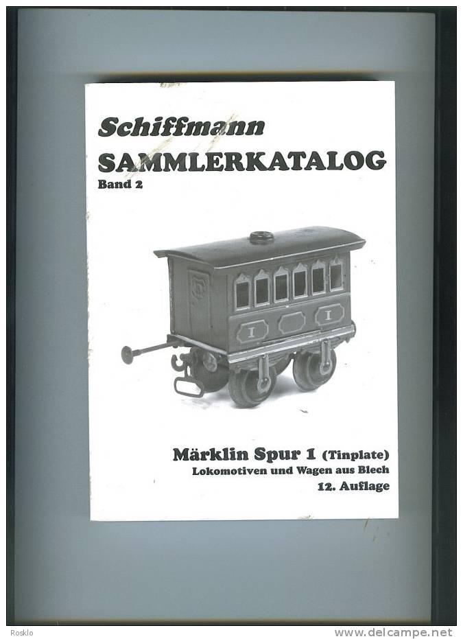 JOUETS ANCIENS / TRAIN MARKLIN / GUIDE ARGUS LOC + WAGONS ECH I / BAND 2 /  SCHIFFMANN BAND 3 / PARFAIT  ETAT - Other & Unclassified