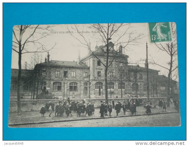 94) Ivry Sur Seine - N° 2662 - Les Ecoles , Rue De Paris - Année 1911 - EDIT - Ivry Sur Seine