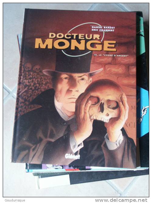 DOCTEUR MONGE T4 CYGNE D'ARGENT   BARDET  CHABBERT - Docteur Monge