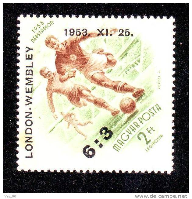 Football Overprint Stamp 1953 LONDON - WEMBLY,MNH,HUNGARY. - UEFA European Championship