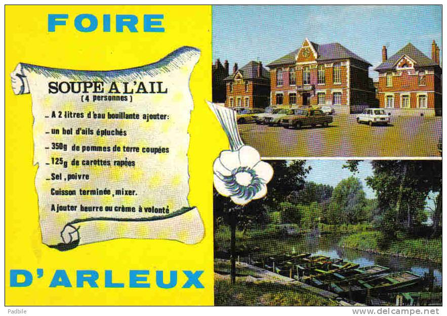 Carte Postale  59. Arleux  Foire D'Arleux  Recette De La Soupe  à L'Ail  Trés Beau Plan - Arleux