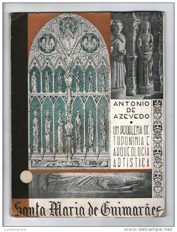 GUIMARÃES - MONOGRAFIAS -SANTA MARIA DE GUIMARÃES- 1956( ED. António De Azevedo) - Livres Anciens