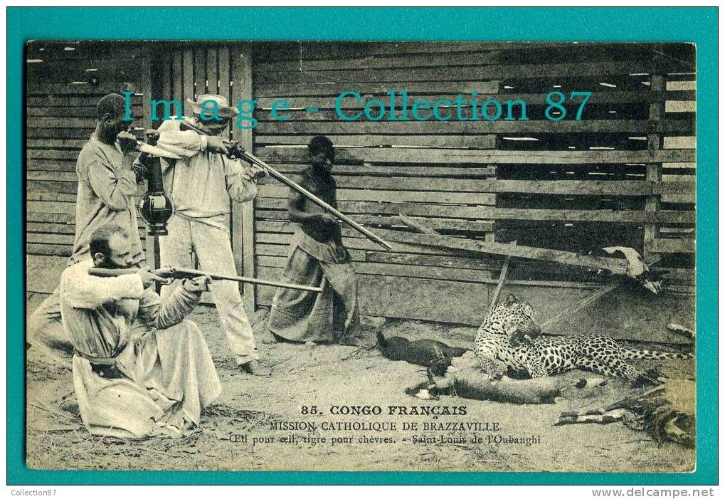 AFRIQUE - CONGO - SAINT LOUIS De L'OUBANGHI - CHASSE Au TIGRE - CHASSEUR - Autres & Non Classés