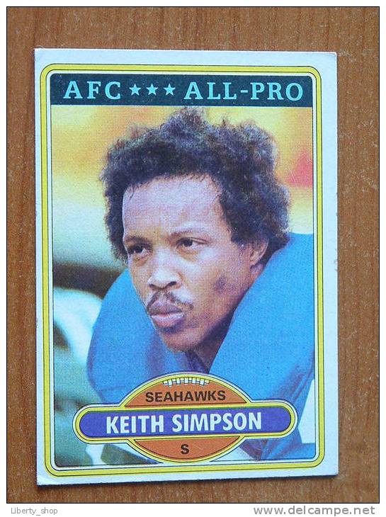KEITH SIMPSON / SEAHAWKS S ( 355 ) / AFC *** ALL-PRO ! - 1980-1989