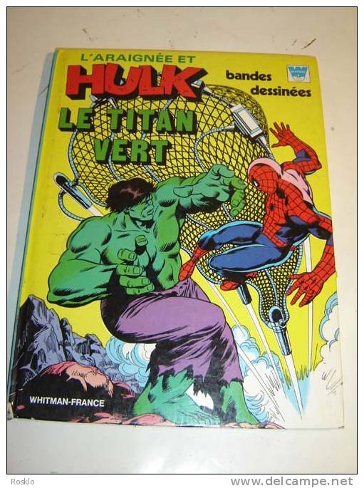 BD / L ARAIGNEE ET HULK LE TITAN VERT  1985 WHITMAN FRANCE  /  BEL ETAT - Hulk