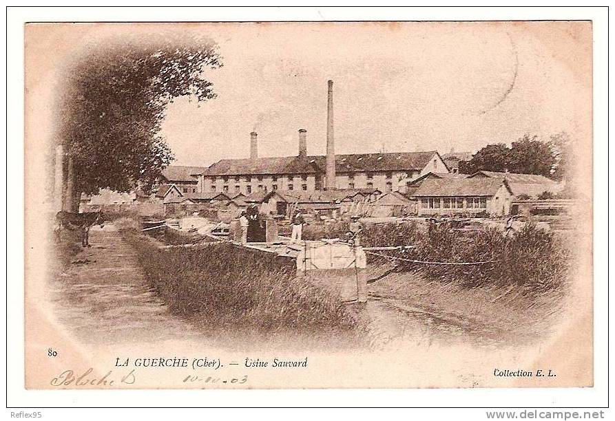 LA GUERCHE - Usine Sauvard - La Guerche Sur L'Aubois