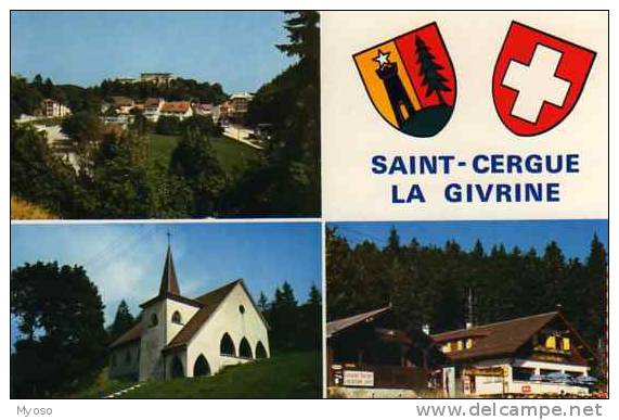 ST CERGUE La GIVRINE - Saint-Cergue