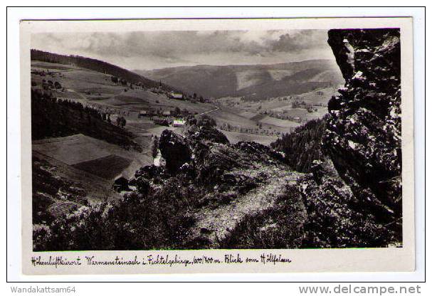 AK Höhenlufkurort Warmensteinach I: Fichtelgebirge; 600/700 M. Blick Vom Höllfelsen - Bayreuth