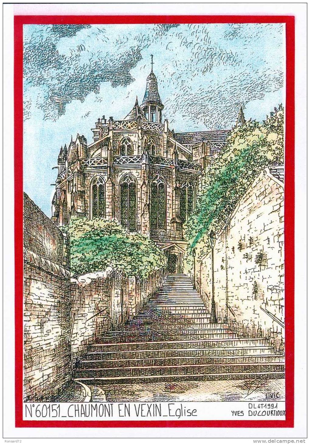 60 CHAUMONT EN VEXIN - Eglise  - Illustration Yves Ducourtioux - Chaumont En Vexin