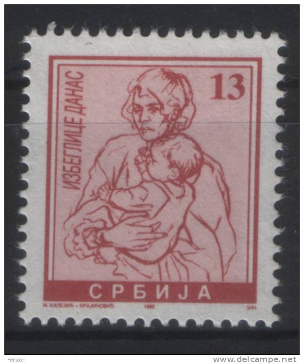 Yugoslavia Serbia Serbien Serbie - War Refugees - 1992 - POSTAL TAX STAMP Additional Charity - MNH Mother Babay Child - Vluchtelingen