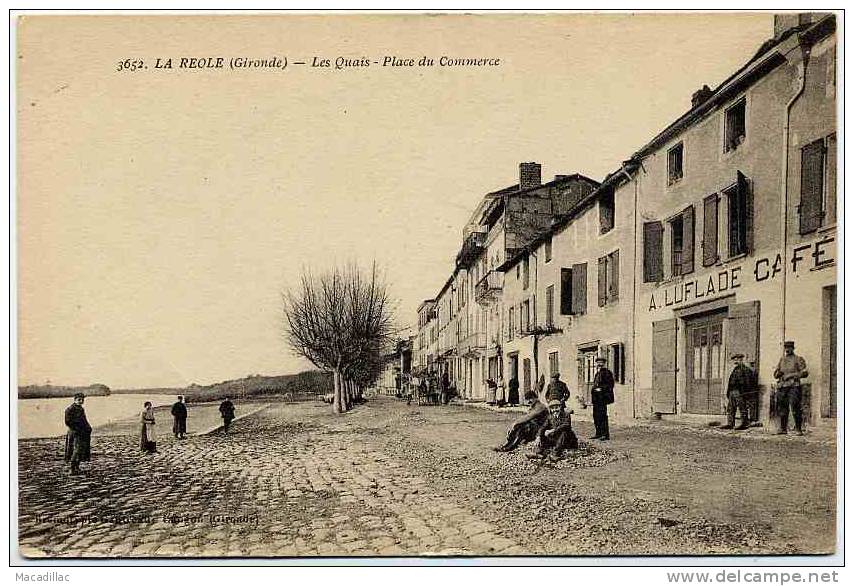 3652 - LA REOLE - Les Quais, Place Du Commerce, Café A. LUFLADE - La Réole