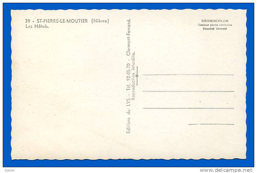 SAINT-PIERRE-LE-MOUTIER. Les Hôtels. (C.P.S.M) - Saint Pierre Le Moutier