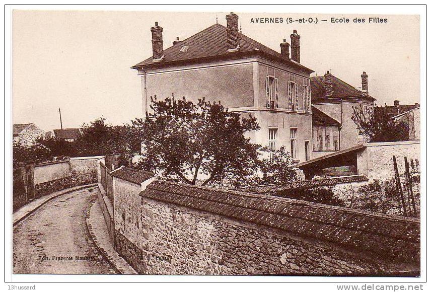 Carte Postale Ancienne Avernes - Ecole Des Filles - Enseignement - Avernes