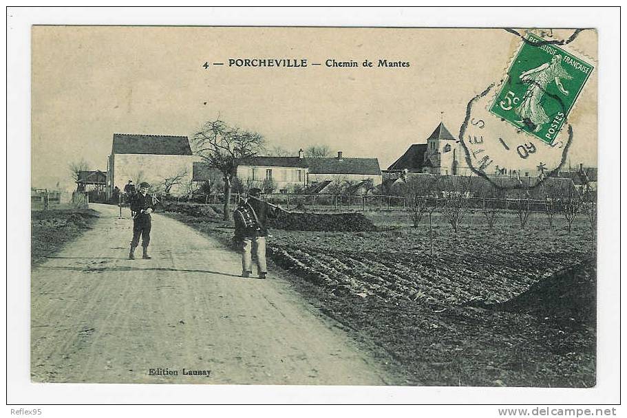 PORCHEVILLE - Chemin De Mantes - Porcheville