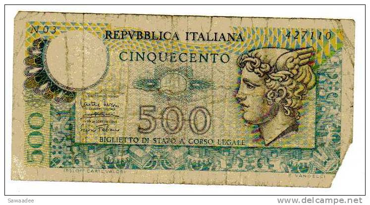 BILLET ITALIE - REPUBLICA ITALIANA  - P.94 - 500 LIRE - Sonstige & Ohne Zuordnung