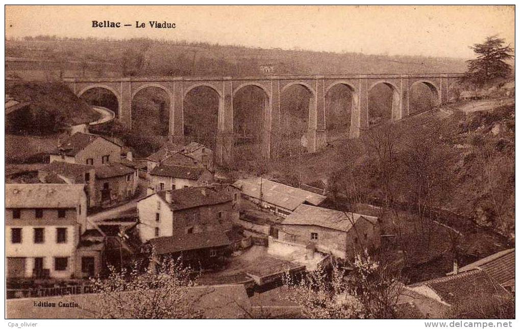 87 BELLAC Pont, Viaduc, Vue Générale, Ed Cantin, 191? - Bellac