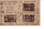La Légende De Beaumont - Beaumont