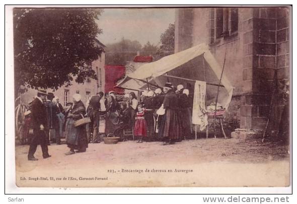 63 , MANZAT , Brocantage Des Cheveux En Auvergne - Manzat