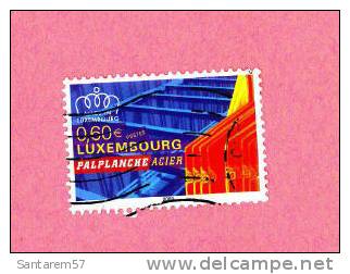 Timbre Oblitéré Used Stamp Sêlo Carimbado PALPLANCHE ACIER LUXEMBOURG 0,60EUR 2003 - Gebraucht