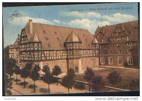 AK.Giessen.Altes Schloss Mit Alter Kaserne. - Giessen