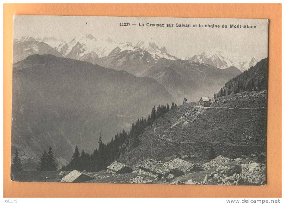 F340 La Creusaz Sur Salvan Et La Chaîne Du Mont Blanc. Tampon La Creusaz Et Datée à La Main 24 Juillet 1914 - Salvan