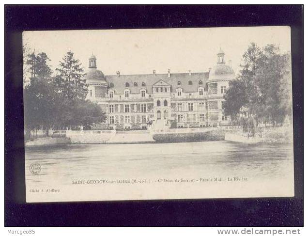 St Georges Sur Loire Chateau De Serrant Façade Midi La Rivière édit.abellard  Belle Carte - Saint Georges Sur Loire