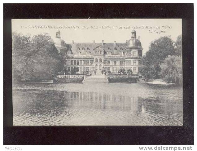 St Georges Sur Loire Chateau De Serrant Façade Midi La Rivière édit.L.V. N° 21  Belle Carte - Saint Georges Sur Loire