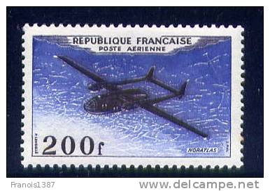 FRANCE PA  Yvert N° 31* - Nord-aviation Noratlas - 1927-1959 Neufs