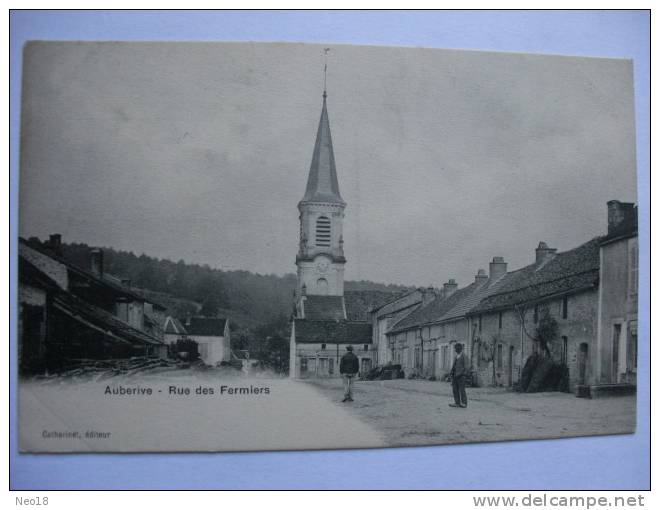 AUBERIVE RUE DES FERMIERS - Auberive